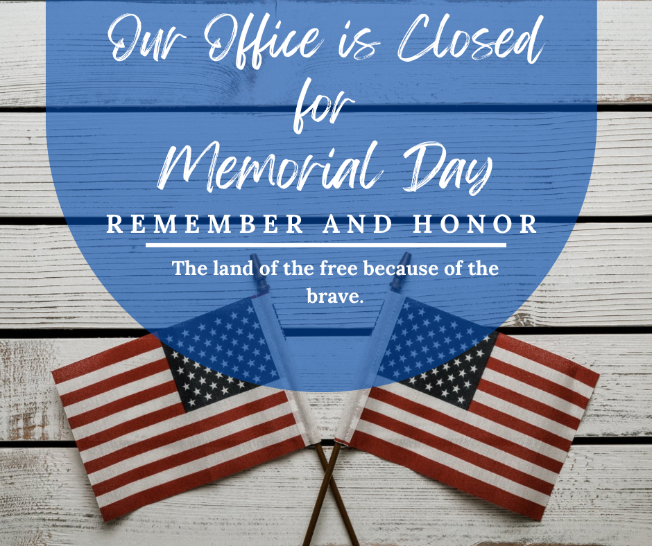 Memorial Day Announcement